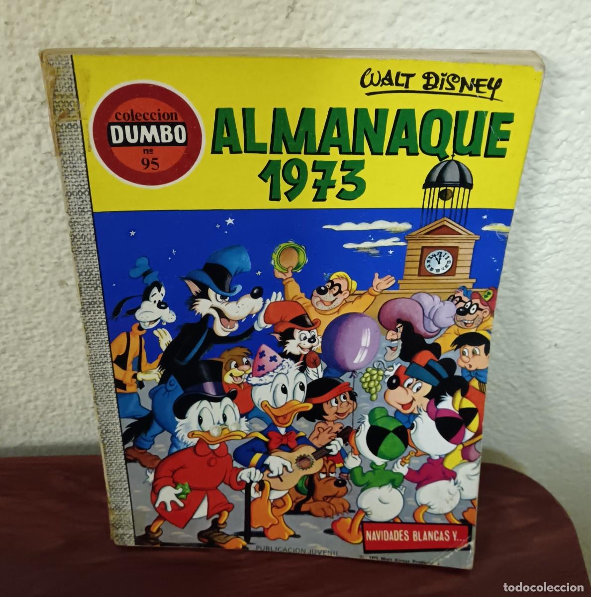 BDs: ALMANAQUE 1973 WALT DISNEY COLECCI&Oacute;N DUMBO N&ordm; 95 ERSA A&Ntilde;O 1972