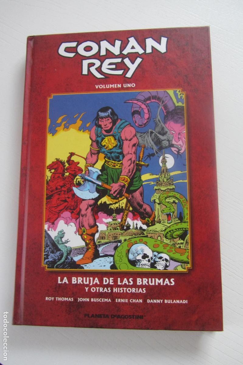 BDs: CONAN REY 1 LA BRUJA DE LAS BRUNAS Y OTRAS ROY THOMAS Y JOHN BUSCEMA. PLANETA C&Oacute;MIC tapa dura arx212