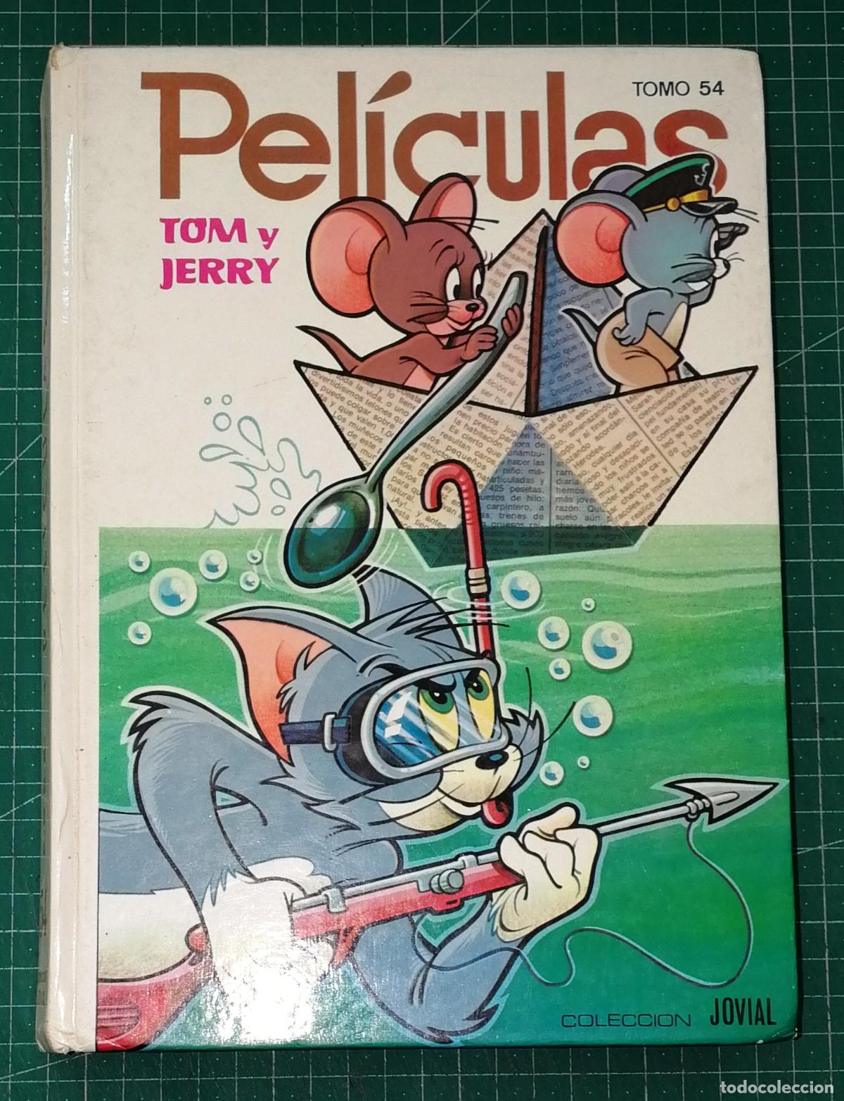 Giornalini: PEL&Iacute;CULAS. TOMO 54 : TOM Y JERRY (Colecci&oacute;n Jovial). - Ediciones Recreativas, S.A., E.R.S.A., 1982