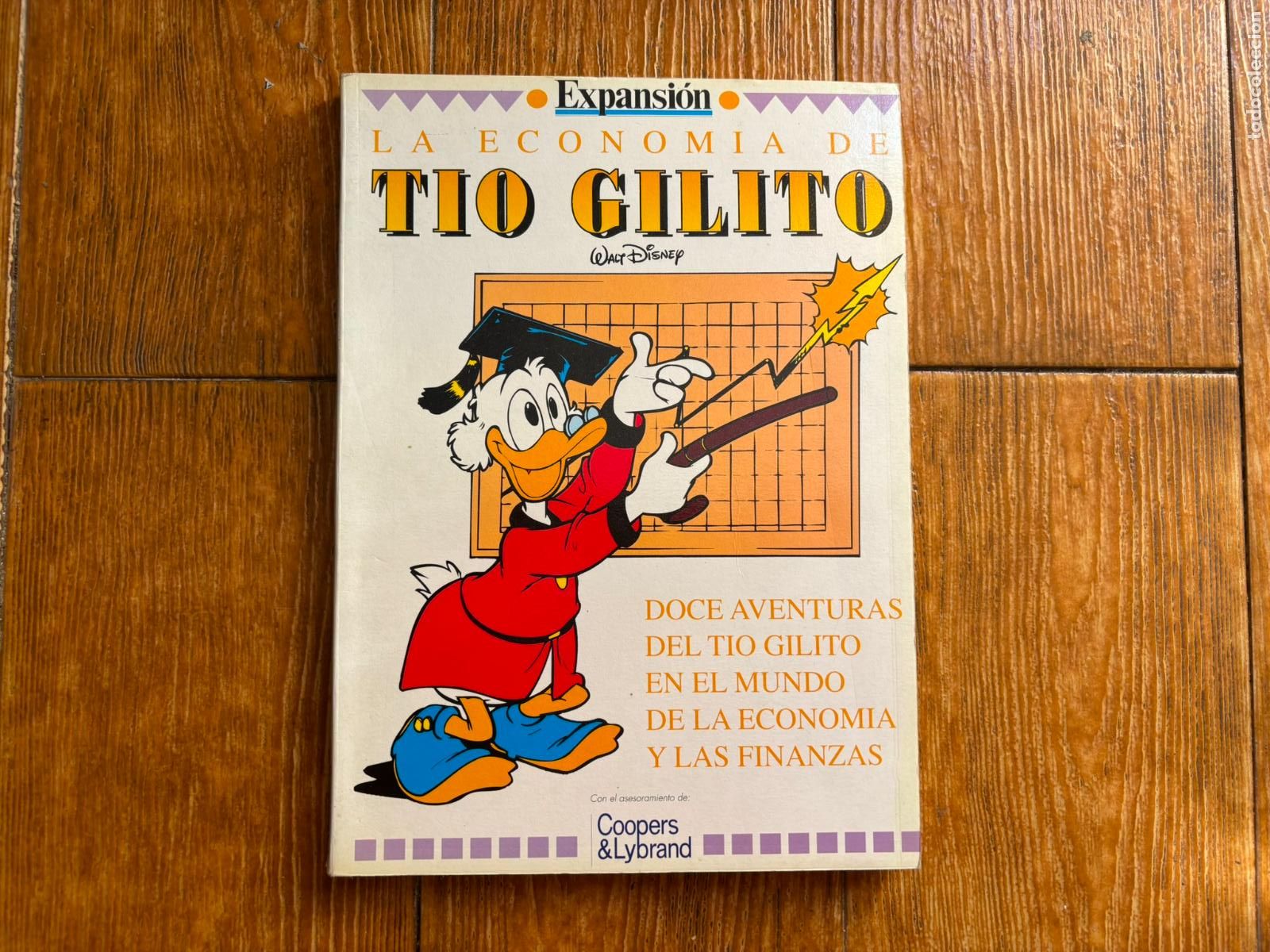 Tebeos: LA ECONOM&Iacute;A DEL T&Iacute;O GILITO WALT DISNEY TAPA DURA EXPANSI&Oacute;N