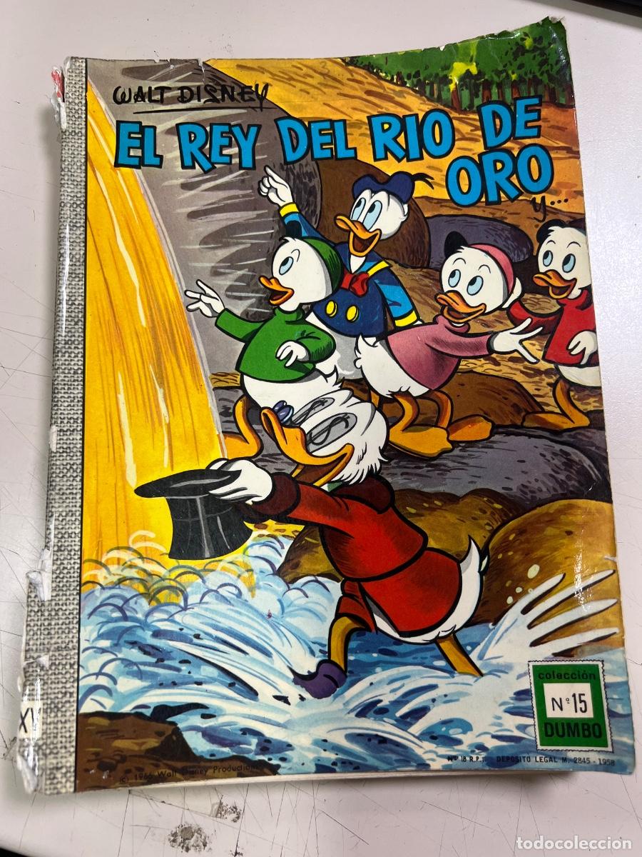 Tebeos: EL REY DEL R&Iacute;O DE ORO. N&deg; 15. WALT DISNEY. COLECCION DUMBO. ED: ERSA. 1967.