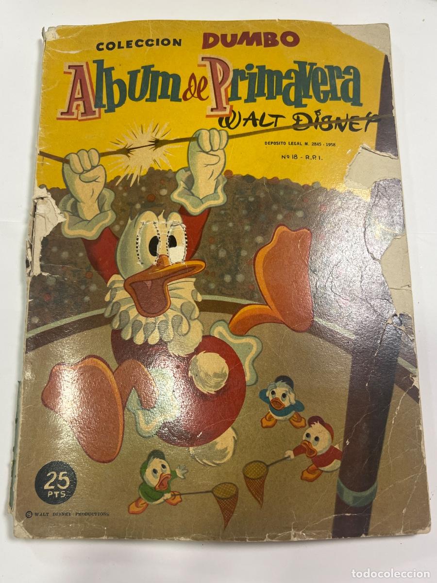 Tebeos: &Aacute;LBUM DE PRIMAVERA. COLECCI&Oacute;N DUMBO. WALT DISNEY. 1958. ED: ERSA.