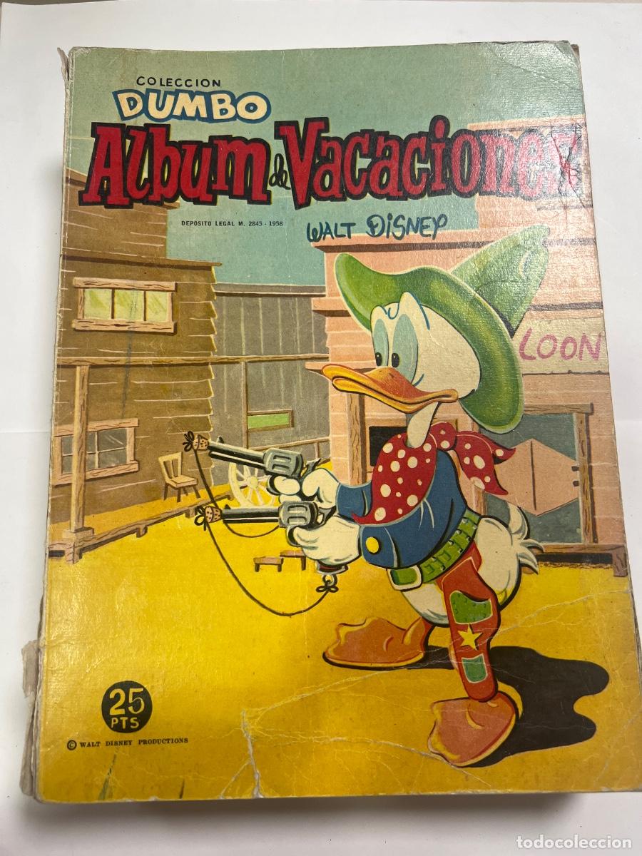 Tebeos: &Aacute;LBUM DE VACACIONES. COLECCI&Oacute;N DUMBO. WALT DISNEY. ED: ERSA. 1958