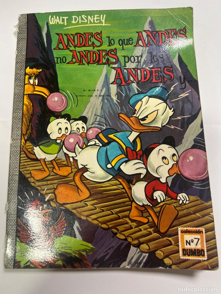 Tebeos: ANDES LO QUE ANDES NO ANDES POR LOS ANDES. N&deg; 7. COLECCI&Oacute;N DUMBO. WALT DISNEY. ED: ERSA. 1958