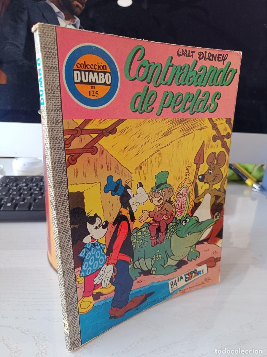 Tebeos: COLECCION DUMBO NUMERO 125 CONTRABANDO DE PERLAS - WALT DISNEY VER FOTOS