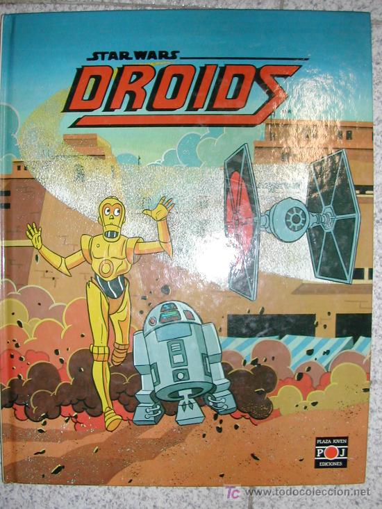 Tebeos: STAR WARS DROIDS. PLAZA JANES 1986.