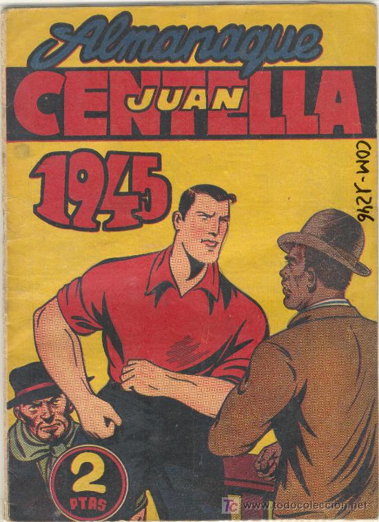 Tebeos: (COM-1246)COMIC ALMANAQUE JUAN CENTELLA A&Ntilde;O 1945 - Foto 1