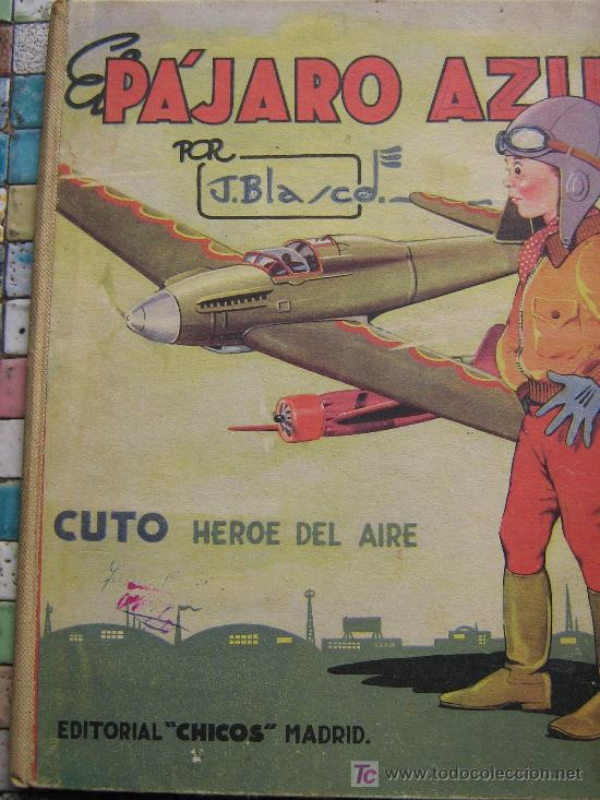 Tebeos: EL PAJARO AZUL ORIGINAL 1942 - Foto 12