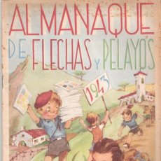 Tebeos: FLECHAS Y PELAYOS - ALMANAQUE 1943 - VER FOTOS ADICIONALES- (C0M-7). Lote 29390288