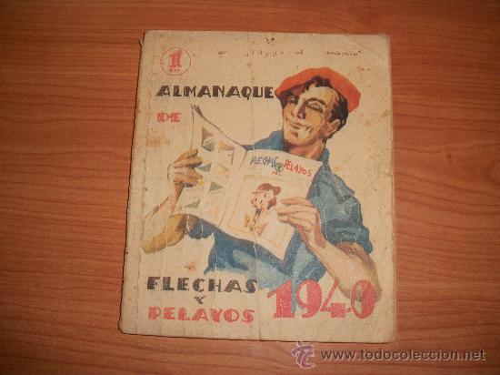 Tebeos: ALMANAQUE FLECHAS Y PELAYOS 1940 ORIGINAL - Foto 1