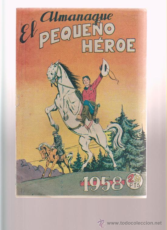 Tebeos: ALMANAQUE DEL PEQUE&Ntilde;O HEROE DE 1958 - Foto 1