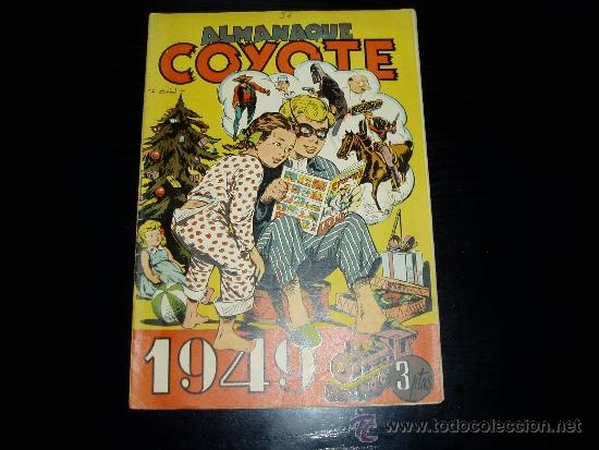 Tebeos: ALMANAQUE EL COYOTE 1949. ORIGINAL. - Foto 1