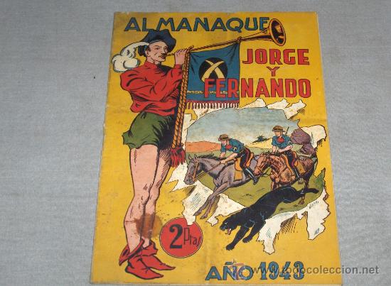Tebeos: ALMANAQUE JORGE Y FERNANDO 1943. DIFÍCIL!!!!!!!!!!