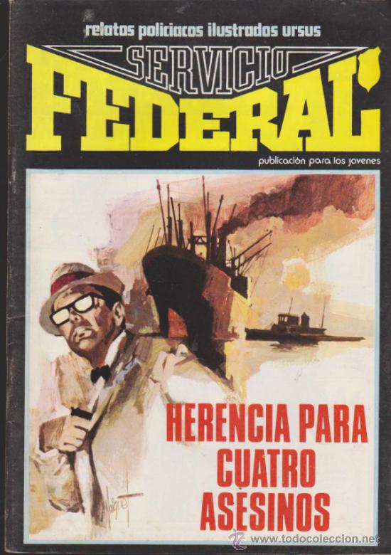 Tebeos: Servicio Federal n&ordm;  1. - Foto 1