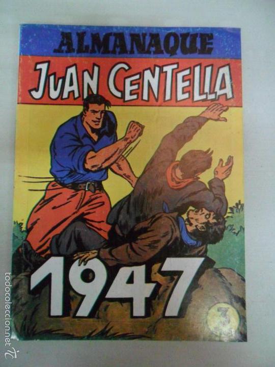Tebeos: ALMANAQUE JUAN CENTELLA. 1947. FACSIMIL. REEDICION. - Foto 1