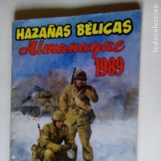 Tebeos: ALMANAQUE HAZAÑAS BELICAS 1989 - TORAY- ORIGINAL. Lote 67854865