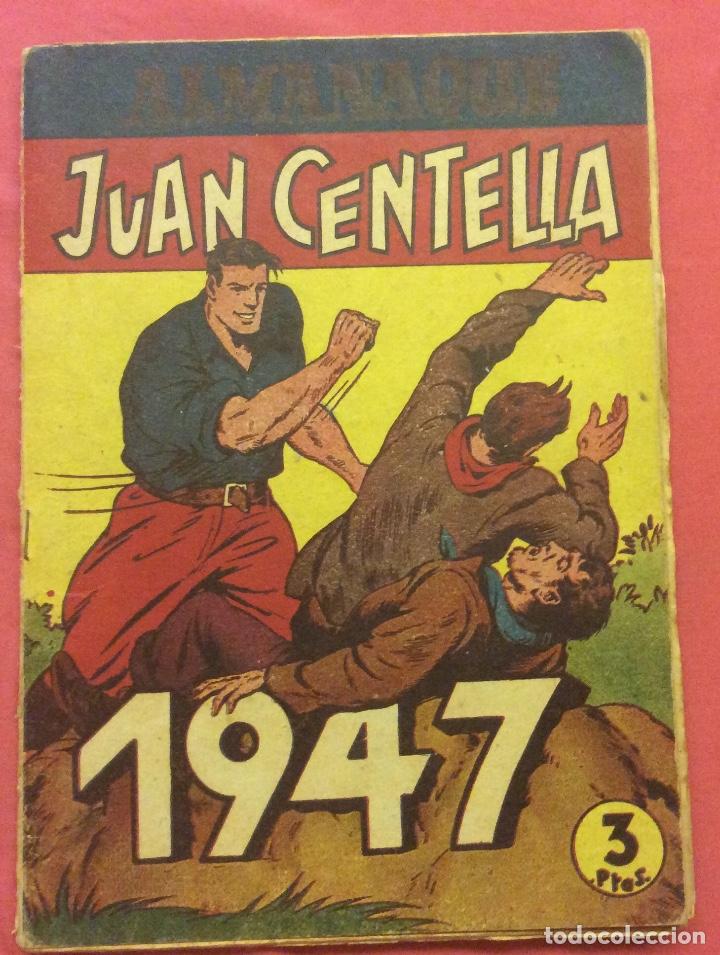Tebeos: ALMANAQUE JUAN CENTELLA 1947. ORIGINAL - Foto 1