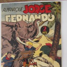 Tebeos: ALMANAQUE JORGE Y FERNANDO 1945 , ORIGINA , COMO NUEVO , HISPANO AMERICANA. Lote 118350287