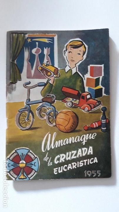Tebeos: ALMANAQUE DE LA CRUZADA EUCAR&Iacute;STICA. A&ntilde;o 1955 . - Foto 1