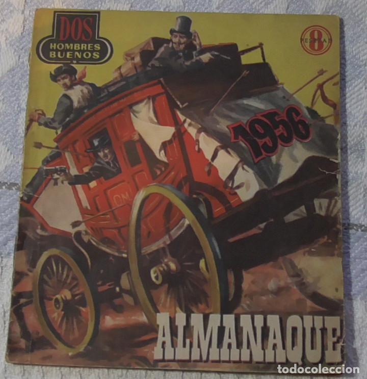 Tebeos: Dos Hombres Buenos. Almanaque 1.956 - Foto 1