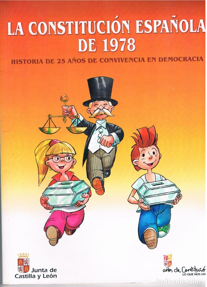 Tebeos: La Constituci&oacute;n Espa&ntilde;ola de 1978. Junta de Castilla y Le&oacute;n - Foto 1