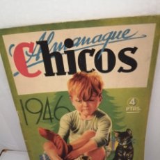 Tebeos: EL GRAN CHICOS, ALMANAQUE CHICOS 1946 (COMIC). Lote 212772455