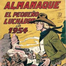 Livros de Banda Desenhada: ALMANAQUE DE 1954 DE EL PEQUEÑO LUCHADOR, ORIGINAL. Lote 219618275