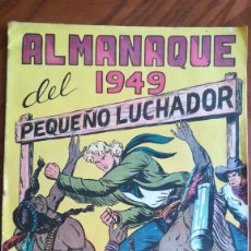 Tebeos: ALMANAQUE DEL PEQUEÑO LUCHADOR 1949 ORIGINAL. Lote 262209475