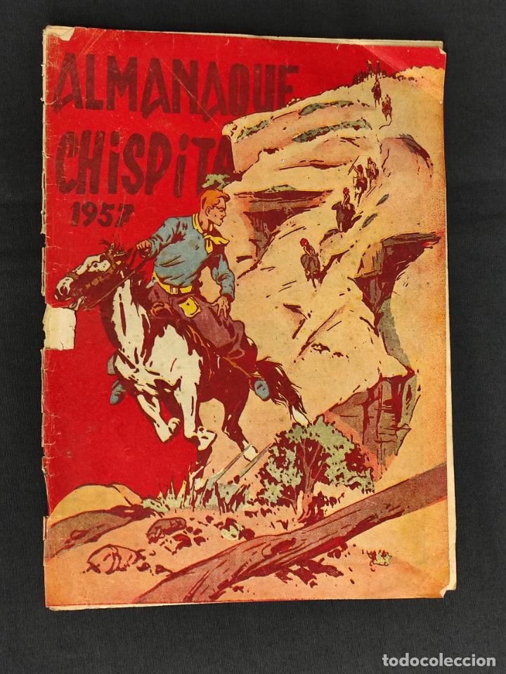 Tebeos: CHISPITA - ALMANAQUE 1957 - ORIGINAL - - Foto 1