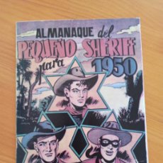 Tebeos: ALMANAQUE DEL PEQUEÑO SHERIFF PARA 1950 - REEDICION, FACSIMIL (8I)