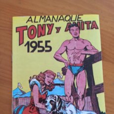 Tebeos: ALMANAQUE TONY Y ANITA 1955 - REEDICION, FACSIMIL (8J)