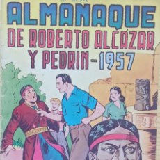 Tebeos: ALMANAQUE DE ROBERTO ALCAZAR Y PEDRIN 1957 - ORIGINAL DE EPOCA VALENCIANA.. Lote 331761968