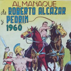 Tebeos: ALMANAQUE DE ROBERTO ALCAZAR Y PEDRIN 1960 - ORIGINAL DE EPOCA VALENCIANA.. Lote 331762548