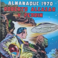 Tebeos: ALMANAQUE 1970 ROBERTO ALCAZAR Y PEDRIN - ORIGINAL DE EPOCA VALENCIANA.. Lote 331764698