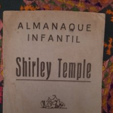 Giornalini: ALMANAQUE SHIRLEY TEMPLE 1938. Lote 361652355