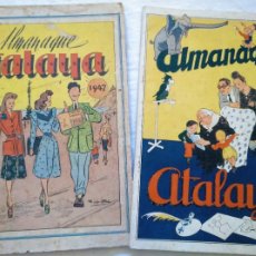 Tebeos: ALMANAQUE ATALAYA. 1945 Y 1947. DOS ALMANAQUES.