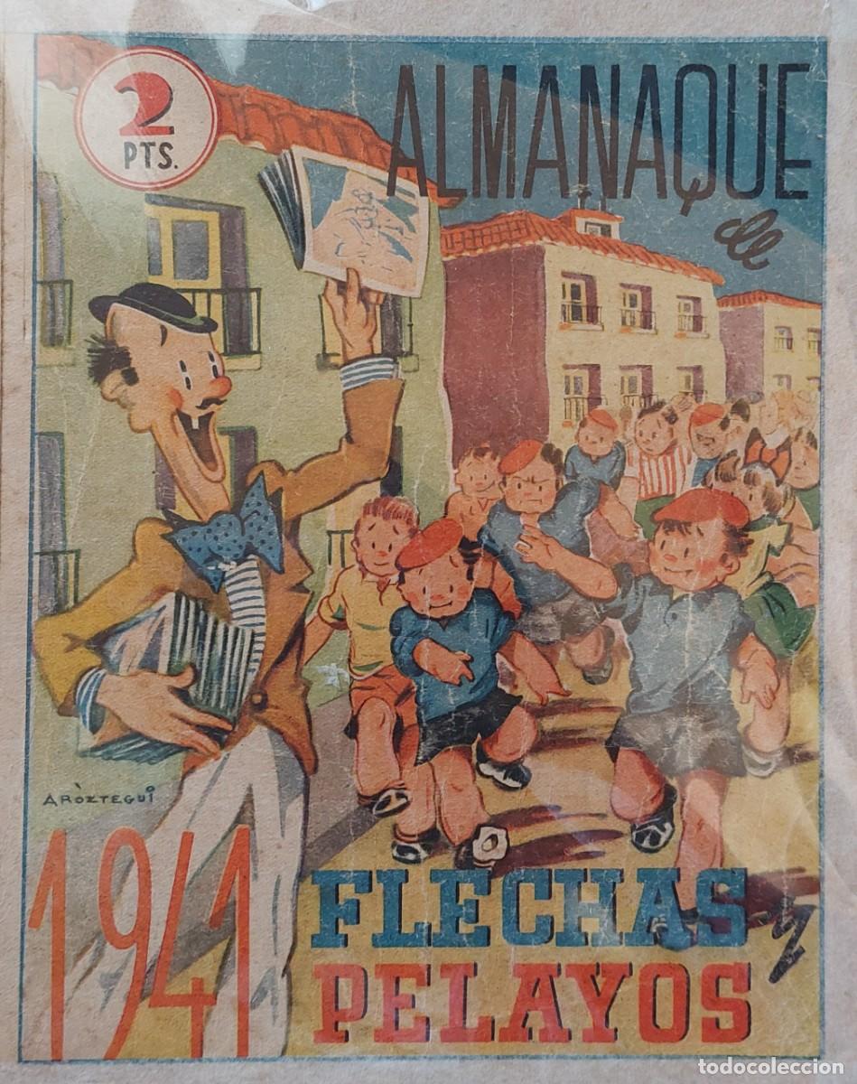 Tebeos: FLECHAS Y PELAYOS ( ALMANAQUE 1941 ) - Foto 1