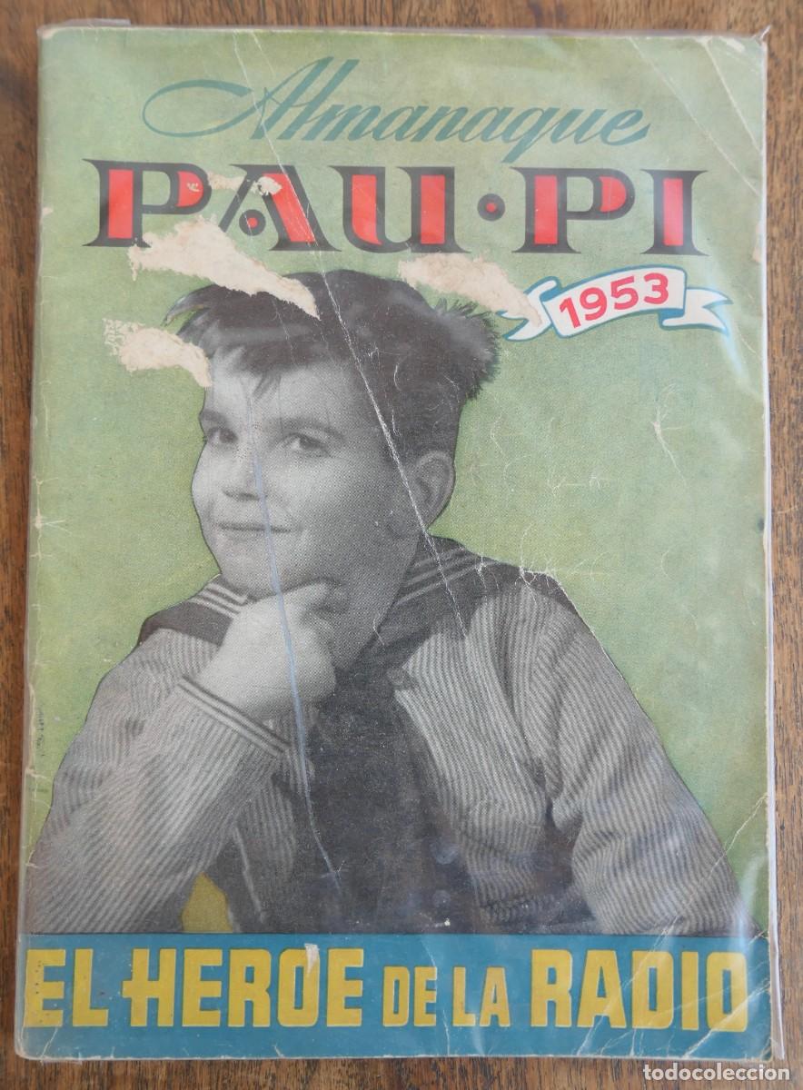 Tebeos: ALMANAQUE PAU PI 1953 - Foto 1