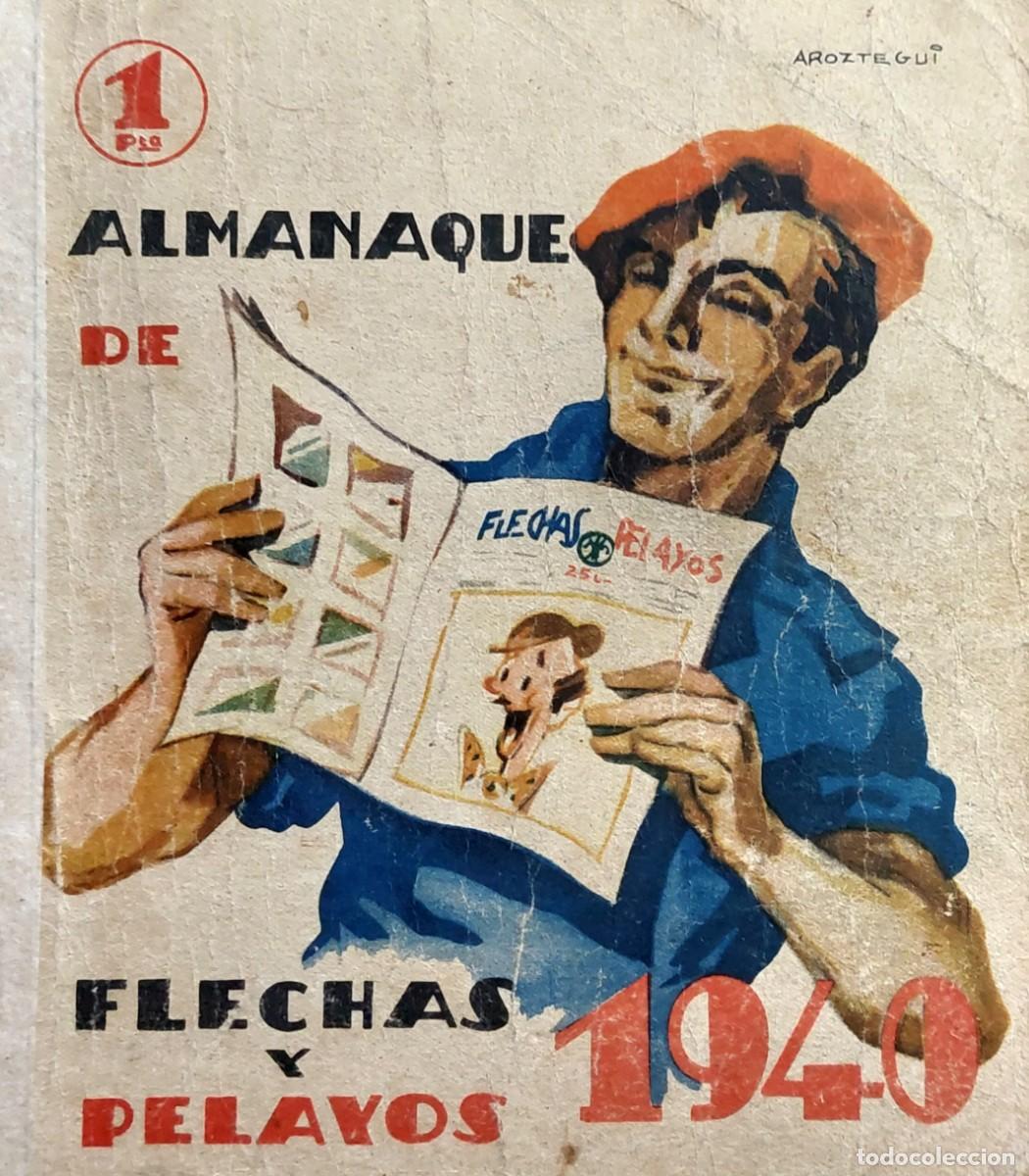 Tebeos: ANTIGUO ALMANAQUE DE ( FLECHAS Y PELAYOS ) 1940 - Foto 11