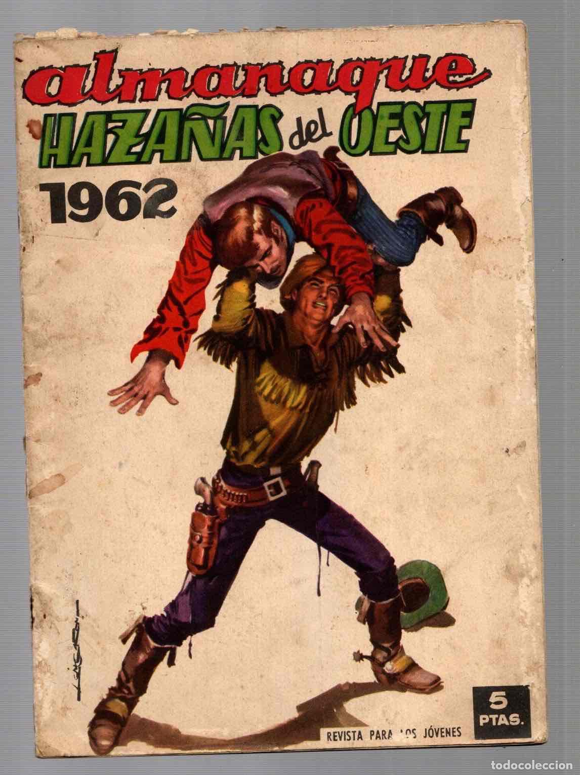Tebeos: ALMANAQUE HAZA&Ntilde;AS DEL OESTE 1962. TORAY - Foto 1
