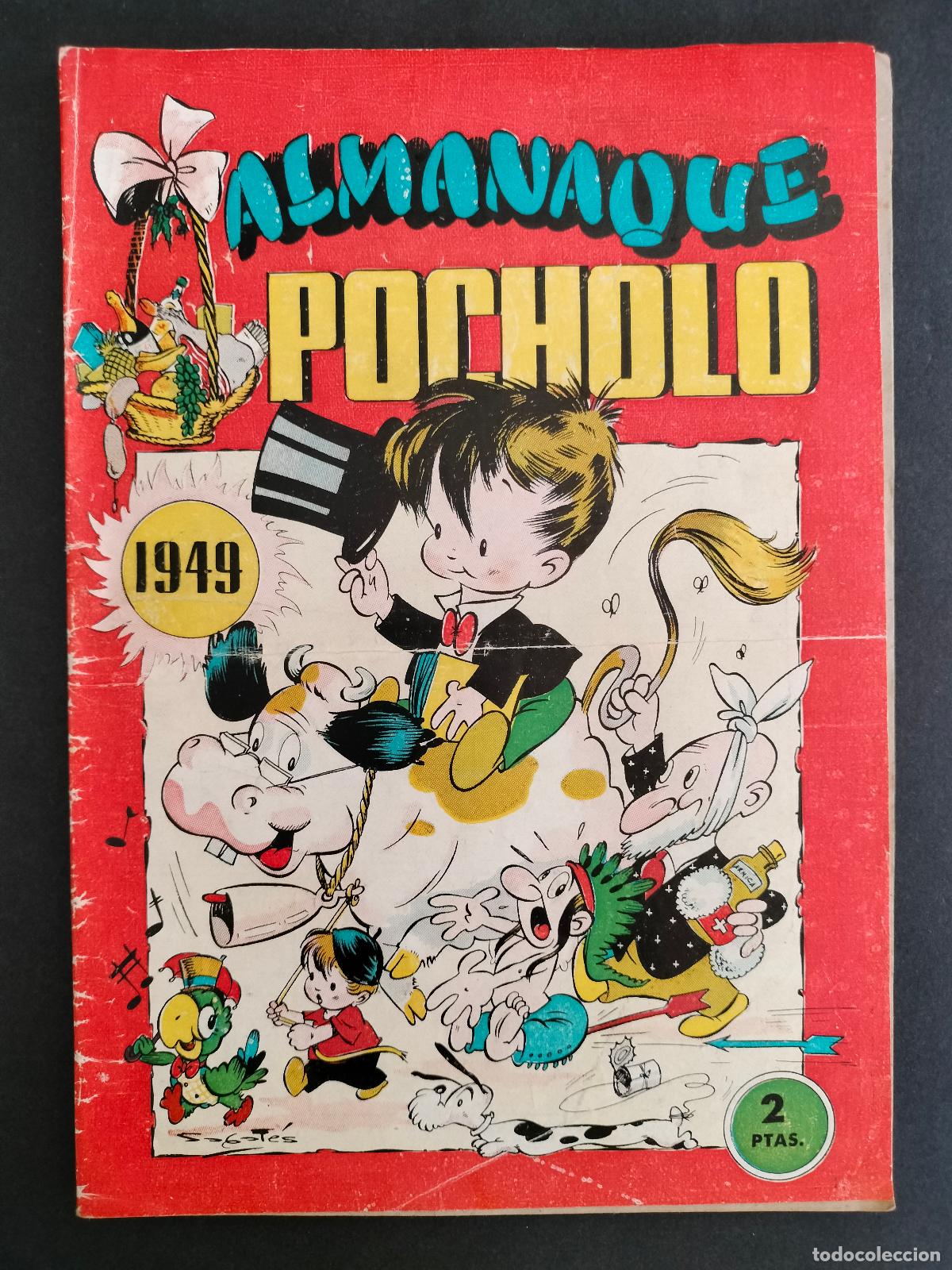 Tebeos: ALMANAQUE POCHOLO 1949 ORIGINAL DE EPOCA MUY DIFICIL!!!!