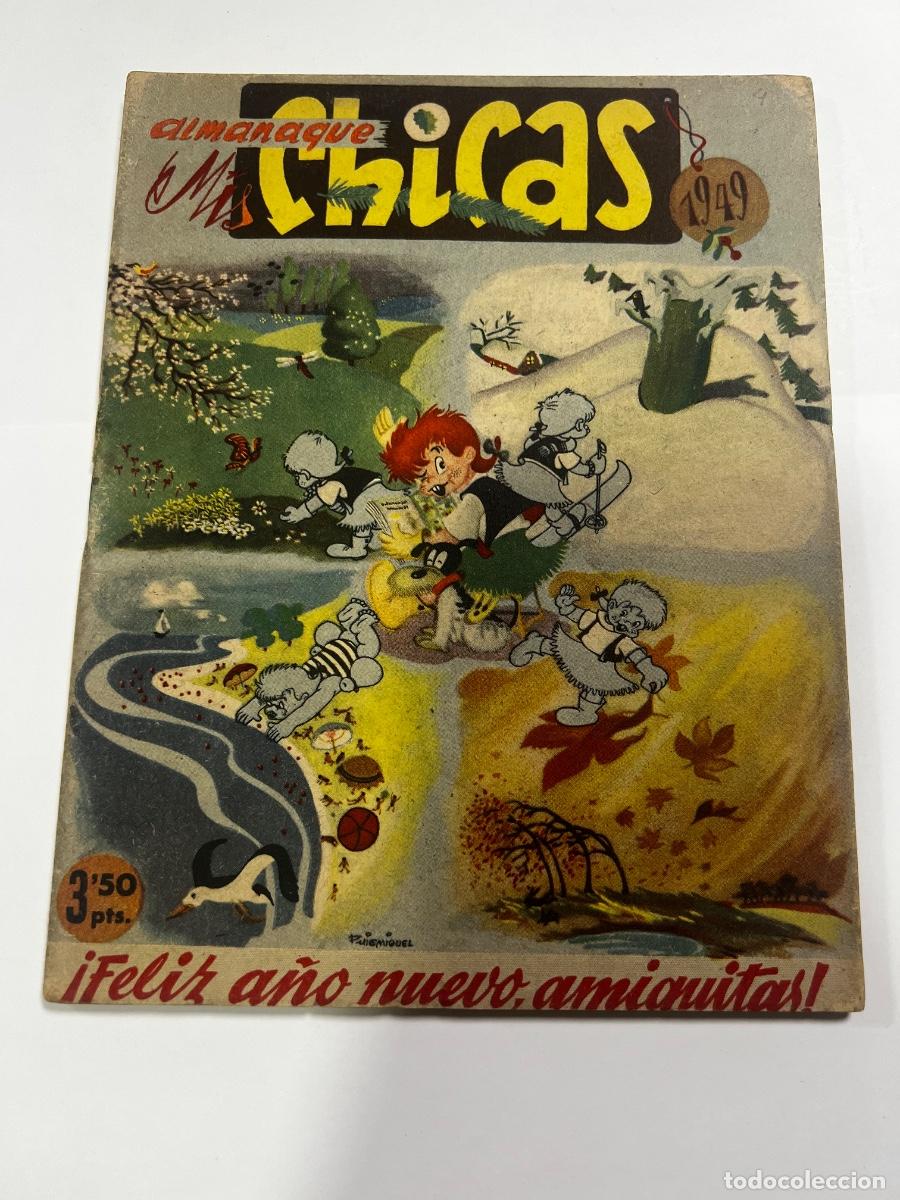 Tebeos: ALMANAQUE MIS CHICAS. 1949. FELIZ A&Ntilde;O NUEVO, AMIGUITAS!