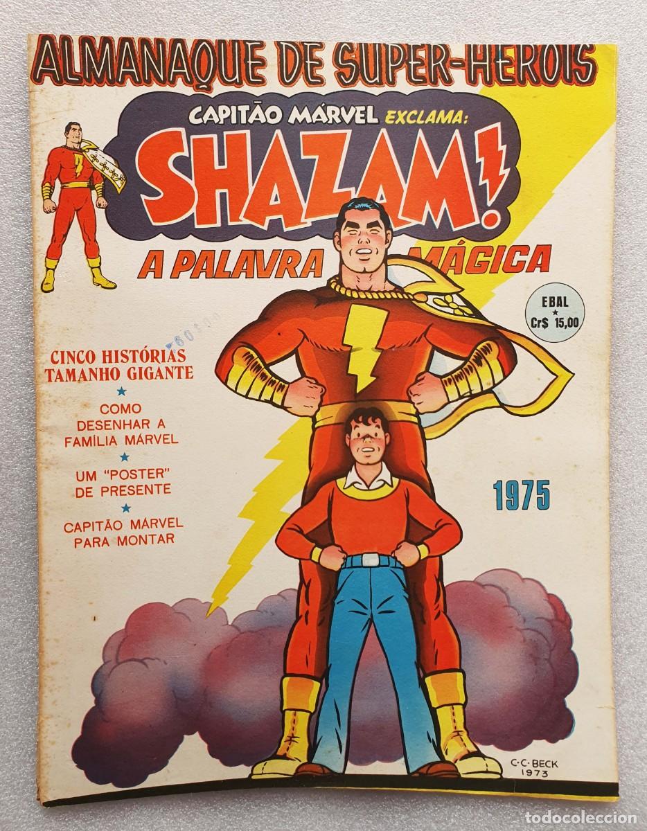 Tebeos: Almanaque Gigante Ebal 1975 ~ &rdquo; SHAZAM ! &rdquo; ~ Incluye 2 p&oacute;sters y un m&oacute;vil 3D ~ RARO