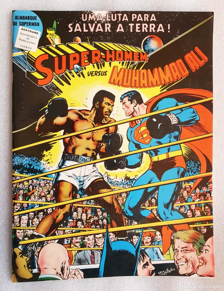 Tebeos: Almanaque Gigante Ebal 1979 ~ &rdquo; SUPERMAN vs MUHAMMAD ALI &rdquo; ~ Una lucha para salvar la Tierra ~ RARO