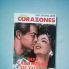 Tebeos: DOS CORAZONES Nº 42 VAYA CALAMIDAD DE CHICA / PRODUCCIONES EDITORIALES 1980