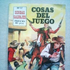 Tebeos: SENDAS SALVAJES Nº 37 COSAS DEL JUEGO / PRODUCCIONES EDITORIALES 1981