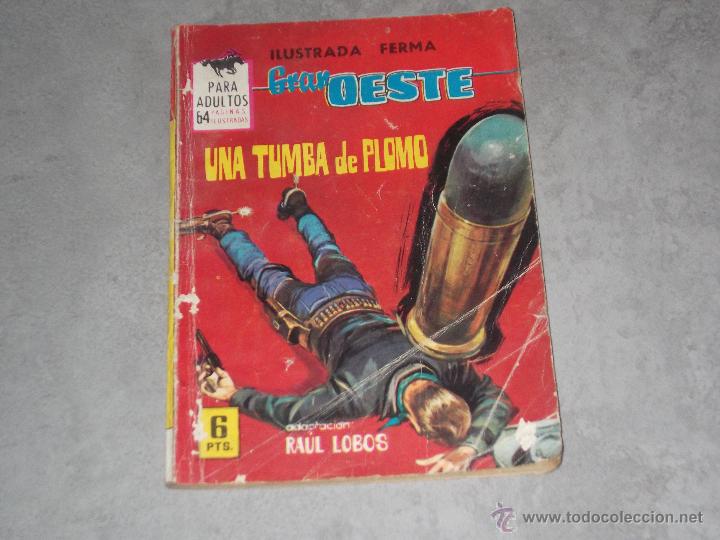 Tebeos: UNA TUMBA DE PLOMO - GRAN OESTE 315 - FERMA - Foto 1