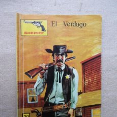 Tebeos: SHERIFF / EL VERDUGO / VILMAR 1981