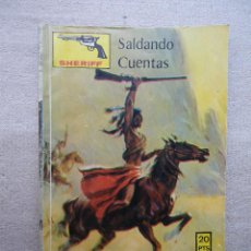 Tebeos: SHERIFF / SALDANDO CUENTAS / VILMAR 1981. Lote 49112948