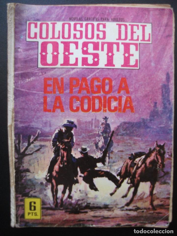 Tebeos: COLOSOS DEL OESTE N&ordm; 117, EN PAGO A LA CODICIA - Foto 1